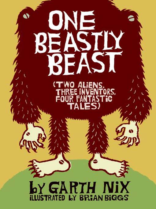 Title details for One Beastly Beast by Garth Nix - Available